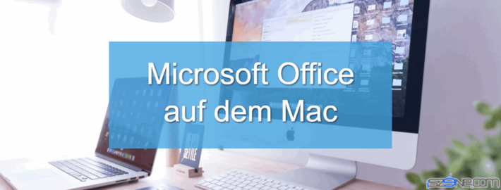 Microsoft Office auf dem Mac