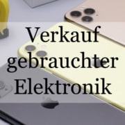 So machst du das Beste aus deinen alten Geräten: Tipps für den Verkauf gebrauchter Elektronik